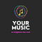 Your Music