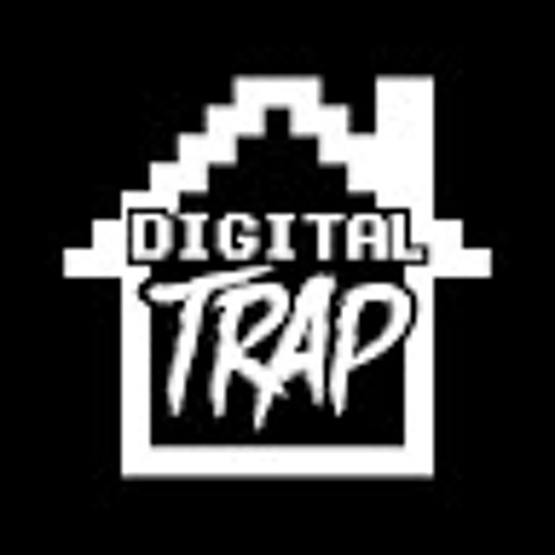 Stream DIGITAL TRAP music | Listen to songs, albums, playlists for free ...