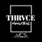 thrvce music