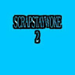 Scrap Stay Woke 2