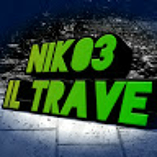 Nik03 Il Trave’s avatar