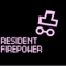 Resident Firepower