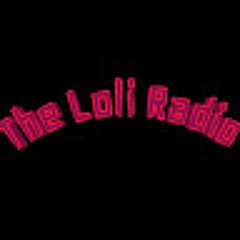 The Loli Radio