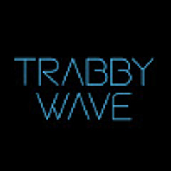 Trabby Waves