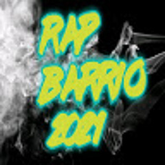 RAP BARRIO 2021