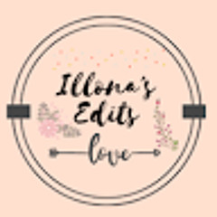 Illona's Edits