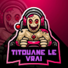 Titouane le Vrai