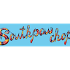 Southpaw Chop Promos