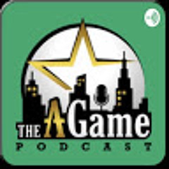 The A Game Podcast With Nick Lamagna
