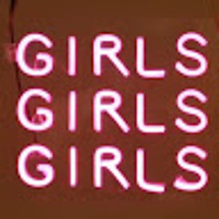 GIRLS GIRLS GIRLS podcast