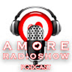 AMORE Radio Show