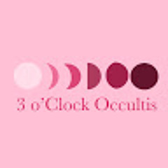 3 o'Clock Occultis