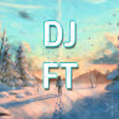 DJ FT