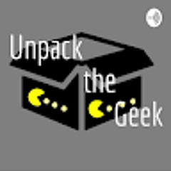 Unpack The Geek