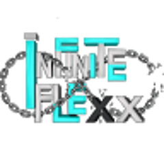 Infinite Flexx