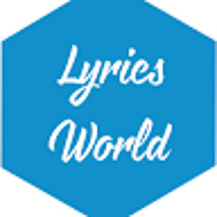 lyrics world