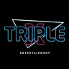 TRIPLE X