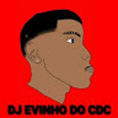 DJ EVINHO DO CDC
