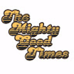 The Mighty Good Times