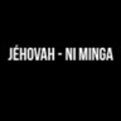 Jehovah-Ni Minga