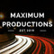 MAXIMUM PRODUCTIONS