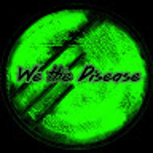 We The Disease’s avatar