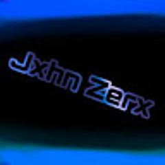 Jxhn Zerx