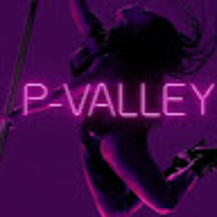 P-Valley