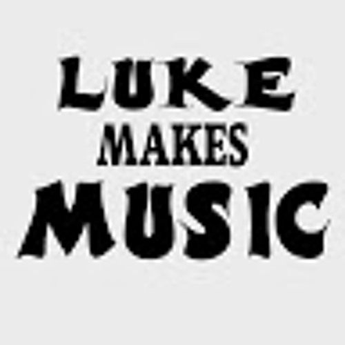 Luke Makes Music’s avatar