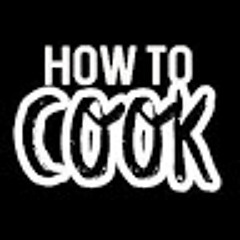 How To Cook