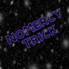 NoMercy