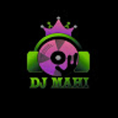 DJ MaHi