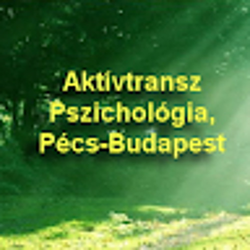 Aktívtransz Pszichológia - Pécs-Budapest’s avatar