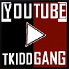 TKIDD GANG