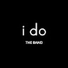 i do The Band