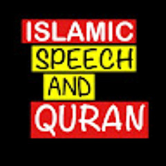 Islamic speech and Quran