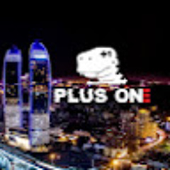 PLUS ONE