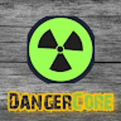DangerCore