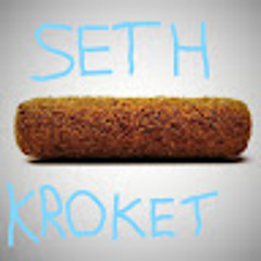 sethkroket
