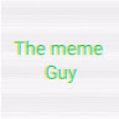 The meme guy
