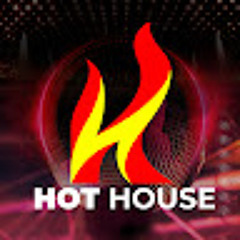 Hot House