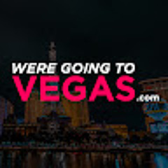 Were Going to Vegas