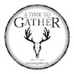 A Time To Gather