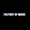Factory Of Music