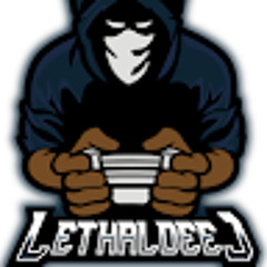Lethal Deej