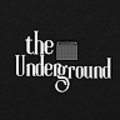 The Underground
