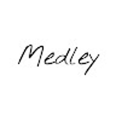 Medley