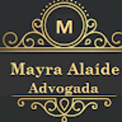 Dra Mayra Alaide Advogada