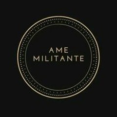 Ame militante