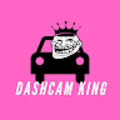 Dashcam King